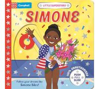 Little Superstars: Simone: A push, pull, slide book about your favourite gymnast! (Little Superstars - Campbell, 5)