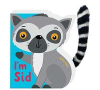 Little Tails: I'm Sid the Lemur: Board Book with Plush Tail