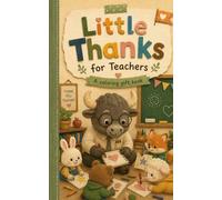 Little Thanks for Teachers: A Coloring Gift Book