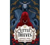 Margaret Owen Little Thieves (Paperback) Little Thieves