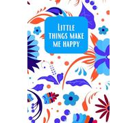 Little things make me happy