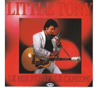 Little Tony - Le Mie Piu' Belle