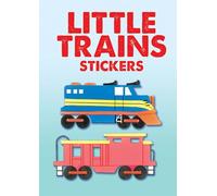 Little Trains Stickers (Little Activity Books)