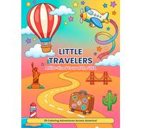 Little Travelers: A Kid-Sized Tour of the USA
