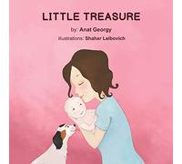 Little Treasure: Journey to Single Motherhood: 1 (The Little Treasure)
