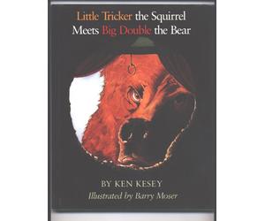 Little Tricker the Squirrel Meets Big Double the Bear