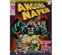 Little, Troy - Angora Napkin Volume 2: Harvest of Revenge