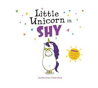 Little Unicorn Is Shy: 4