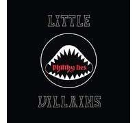 Little Villains( Feat. Phil 'philthy Animal Taylor) - Philthy Lies [VINYL]