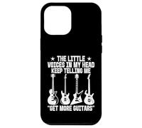 Little Voices in My Head Keep Telling Me Get More Guitars Case for iPhone 12 Pro Max