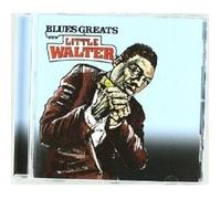 LITTLE WALTER - BLUES GREATS: LITTLE WALTER CD NEW