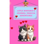Little Wiktoria's Journal: Magical Adventures: Place for sketching and capturing adventures. Powiedziałeś(-aś):