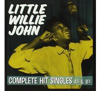 Little Willie John - Complete Hit Singles A's & B's