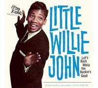Little Willie John - Let's Rock While The Rockin's Good