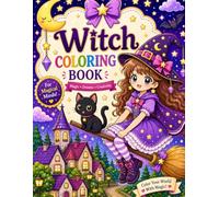 Little Witch & Friends Coloring Book: adorable witches, cute ghosts, pumpkins, black cats, and fun party scenes