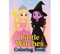 Little Witches Coloring Book: Cute Character Wizard fan Coloring Pages for Kids ages 4-8, 8-12