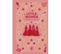 Little Women: (Puffin Clothbound Classics)