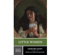 Little Women: A Norton Critical Edition: 0