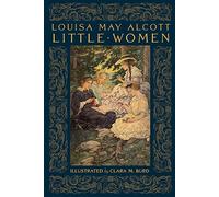 Little Women: Abbeville Illustrated Classics: Collectible Clothbound Edition