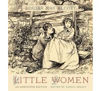 Little Women : An Annotated Edition