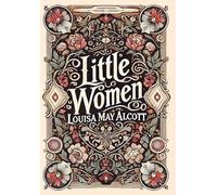 Little Women (Collector's Edition) (Laminated Hardback with Jacket)