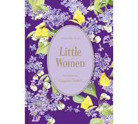 Little Women : Illustrations by Marjolein Bastin