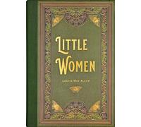 Little Women Masterpiece Library Edition