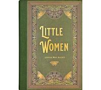 Little Women (Masterpiece Library Edition)