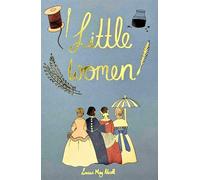 Little Women (Wordsworth Collector's Editions), cover may vary