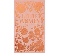 Little Women (Wordsworth Luxe Collection)