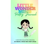 Little Wonder Mind: Poetry Journal
