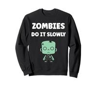 Little Zombies Halloween dead slowly Zombie Sweatshirt