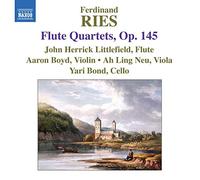 Littlefield:Boyd:Neu:Bond - RIES: 3 Flute Quartets, Op. 145