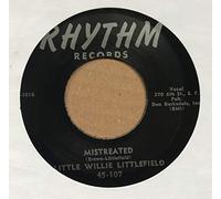 LITTLEFIELD, Little Willie Baby Shame / Mistreated Steady Driving R&B