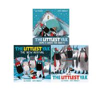 The Littlest Yak: The New Arrival: - a heart-warming present for Christmas
