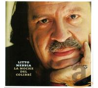 Litto Nebbia - La Noche Del Colibri