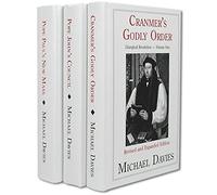 Liturgical Revolution. Revised and Expanded Edition [Complete in 3 volumes: Volume I: Cranmer's Godly Order. Volume II: Pope John's Council. Volume III: Pope Paul's New Mass]