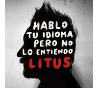 Litus - Hablo Tu idioma Pero No Lo Entiendo CD [Import]