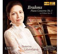 Litvintseva/Klas Ph/Beissel - Johannes Brahms: Piano Concerto No. 1 in D Minor Op. 15