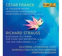 Litvintseva/Nwd Phil/Bloxham - Cesar Franck & Richard Strauss: Piano Works
