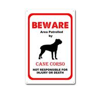 LIUAXICIA Tin Sign Beware Area Patrolled by Cane Corso Dog Notice Safety Tin Sign for Garage Bar Restaurant Home BBQ 8x12Inch Tin Sign