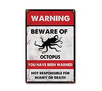 LIUAXICIA Tin Sign Beware of Octopus Room Man Cave Art Decorations Metal Sign Wall Decor Tin Signs 8x12Inch Tin Sign
