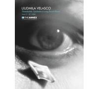 LIUDMILA VELASCO: Thresholds. Liudmila's Long Road Home
