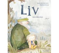Liv - Kein Marchen: Einfuhlsames Bilderbuch ube, Allermann, Allermann,.