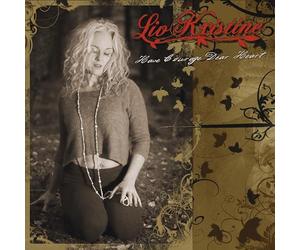 Liv Kristine - Have Courage Dear Heart