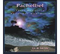 Liv & Let Liv - Meditative Pachelbel with Ocean