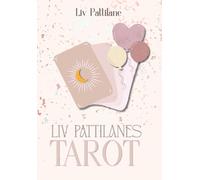 Liv Pattilanes Tarot | Befrage dein Unterbewusstsein | Für Anfänger