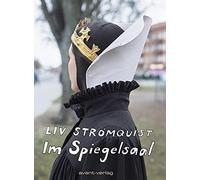 Liv Strömquist Katharina Erben Im Spiegelsaal (Paperback)