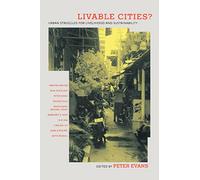 Livable Cities?: Urban Struggles for Livelihood and Sustainability