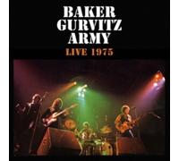BAKER GURVITZ ARMY - LIVE 1975 REMASTERED AND EXPANDED CD EDITION
